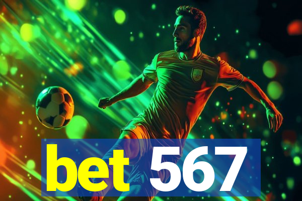 bet 567